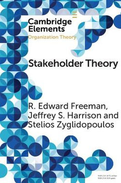 Stakeholder Theory Stakeholder Theory