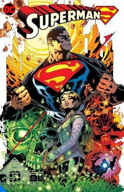 Superman by Peter J. Tomasi & Patrick Gleason Omnibus Superman by Peter J. Tomasi & Patrick Gleason Omnibus