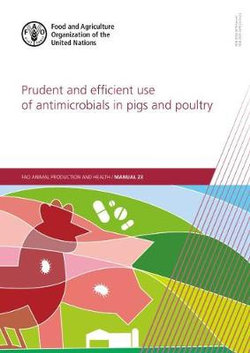 Prudent and efficient use of antimicrobials in pigs and poultry Prudent and efficient use of antimicrobials in pigs and poultry