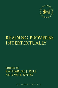 Reading Proverbs Intertextually Reading Proverbs Intertextually