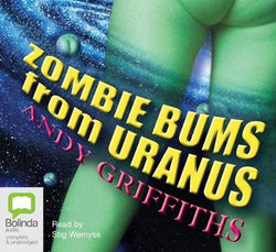 Zombie Bums From Uranus Zombie Bums From Uranus