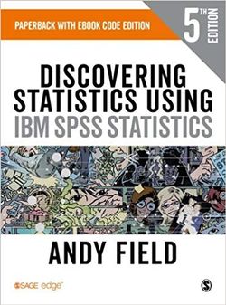 Discovering Statistics Using IBM SPSS Statistics Discovering Statistics Using IBM SPSS Statistics