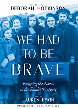 We Had to Be Brave We Had to Be Brave