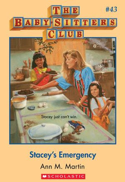 The Baby-Sitters Club #43: Stacey's Emergency The Baby-Sitters Club #43: Stacey's Emergency