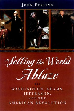 Setting the World Ablaze Setting the World Ablaze
