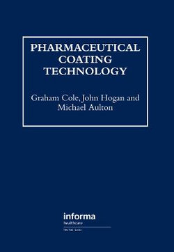 Pharmaceutical Coating Technology Pharmaceutical Coating Technology