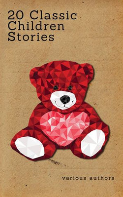 20 Classic Children Stories (Zongo Classics) 20 Classic Children Stories (Zongo Classics)