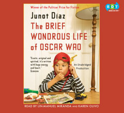 The Brief Wondrous Life of Oscar Wao The Brief Wondrous Life of Oscar Wao