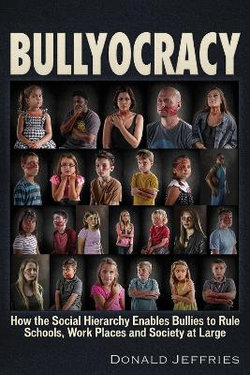 Bullyocracy Bullyocracy
