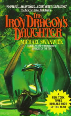 The Iron Dragon's Daughter The Iron Dragon's Daughter