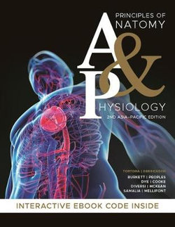 Principles of Anatomy and Physiology Principles of Anatomy and Physiology