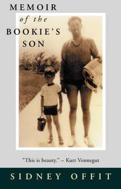 Memoir of the Bookie's Son Memoir of the Bookie's Son