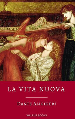 La Vita Nuova La Vita Nuova