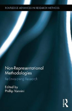 Non-Representational Methodologies Non-Representational Methodologies