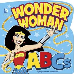 Wonder Woman ABCs Wonder Woman ABCs