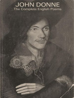 The Complete Works of John Donne The Complete Works of John Donne