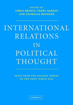 International Relations in Political Thought International Relations in Political Thought