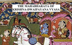 The Mahabharata of Krishna-Dwaipayana Vyasa The Mahabharata of Krishna-Dwaipayana Vyasa
