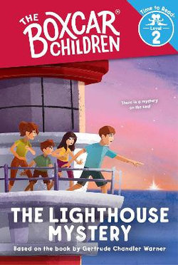The Lighthouse Mystery The Lighthouse Mystery