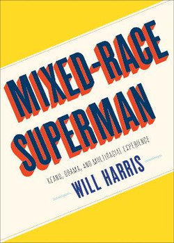 Mixed-Race Superman Mixed-Race Superman