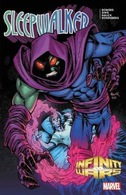 Infinity Wars: Sleepwalker Infinity Wars: Sleepwalker