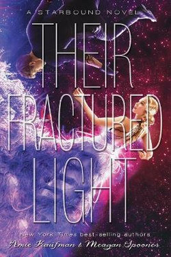 Their Fractured Light Their Fractured Light