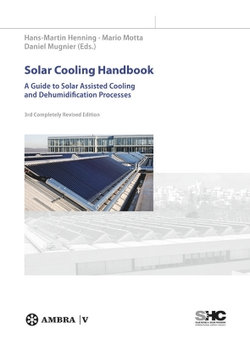 Solar Cooling Handbook Solar Cooling Handbook