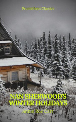 Nan Sherwood's Winter Holidays (Prometheus Classics) Nan Sherwood's Winter Holidays (Prometheus Classics)