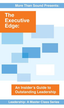 The Executive Edge The Executive Edge