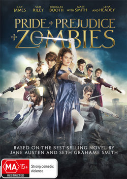 Pride + Prejudice + Zombies Pride + Prejudice + Zombies