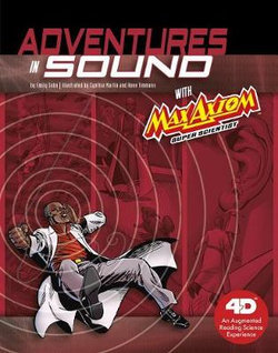 Adventures in Sound with Max Axiom Super Scientist Adventures in Sound with Max Axiom Super Scientist