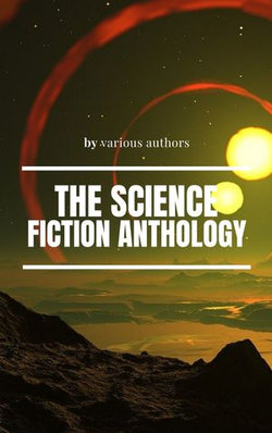 The Science Fiction anthology The Science Fiction anthology