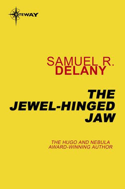 The Jewel-Hinged Jaw The Jewel-Hinged Jaw