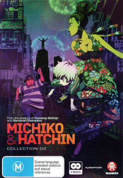 Michiko and Hatchin: Collection 2 Michiko and Hatchin: Collection 2