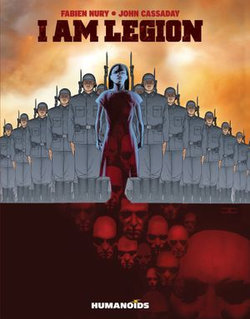 I Am Legion - I Am Legion - I am Legion Vol. 1 - 3 - Digital Omnibus I Am Legion - I Am Legion - I am Legion Vol. 1 - 3 - Digital Omnibus