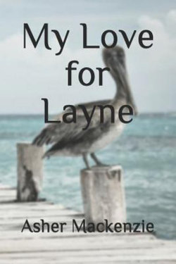 My Love for Layne My Love for Layne