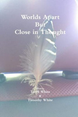 Worlds Apart but Close in Thought Worlds Apart but Close in Thought