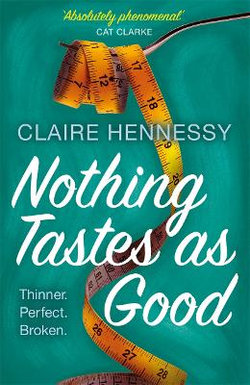 Nothing Tastes As Good Nothing Tastes As Good