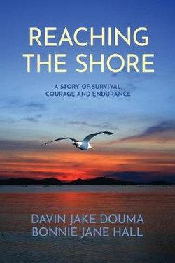 Reaching the Shore Reaching the Shore