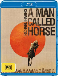 A Man Called Horse A Man Called Horse