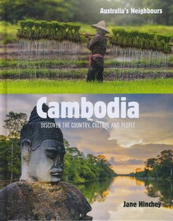 Australia's Neighbours: Cambodia Australia's Neighbours: Cambodia