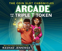 Arcade and the Triple T Token Arcade and the Triple T Token