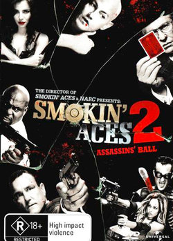 Smokin' Aces 2: Assassins' Ball Smokin' Aces 2: Assassins' Ball