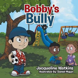 Bobby's Bully Bobby's Bully