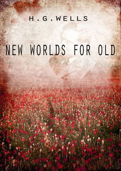 New Worlds For Old New Worlds For Old