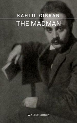 The madman The madman