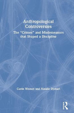 Anthropological Controversies Anthropological Controversies