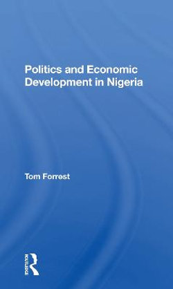 Politics and Economic Development In Politics and Economic Development In
