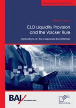 CLO Liquidity Provision and the Volcker Rule CLO Liquidity Provision and the Volcker Rule
