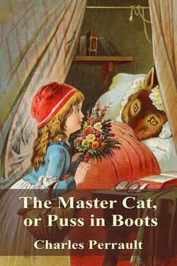 The Master Cat, or Puss in Boots The Master Cat, or Puss in Boots